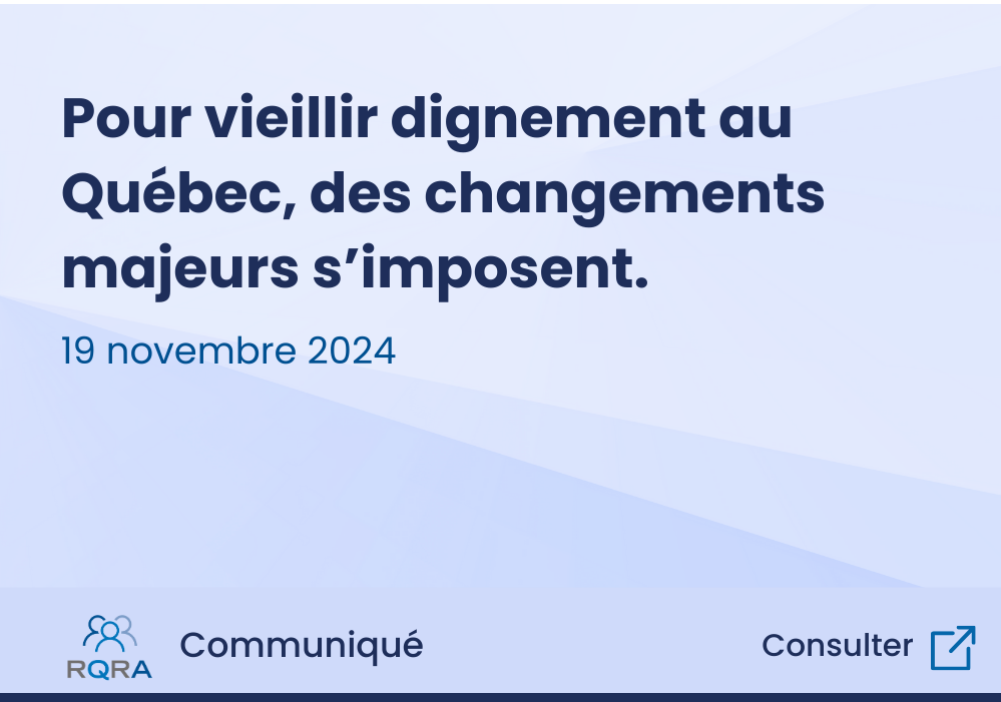 Pour vieillir dignement au Québec, des changements majeurs s’imposent. 